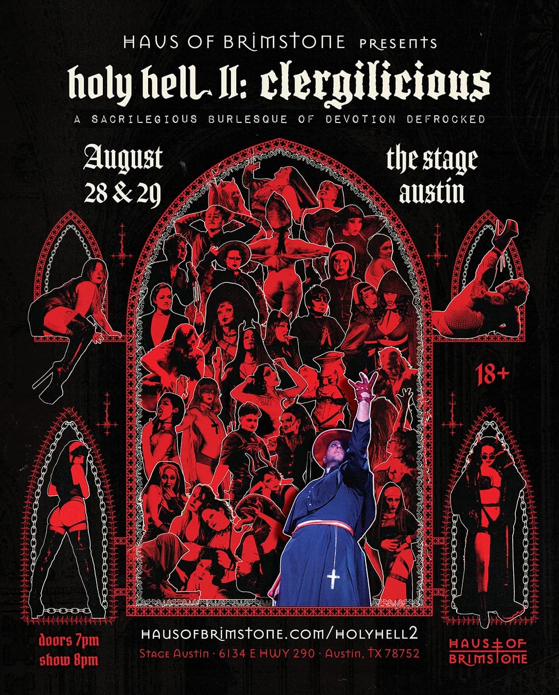 Poster for 'Holy Hell II: Clergilicious' by Haus of Brimstone, featuring a large red gothic arch illustration, with smaller supporting arches, depicting performers in religious and devilish costumes, with a central priest figure raising his hand. August 28 & 29 at The Stage Austin.