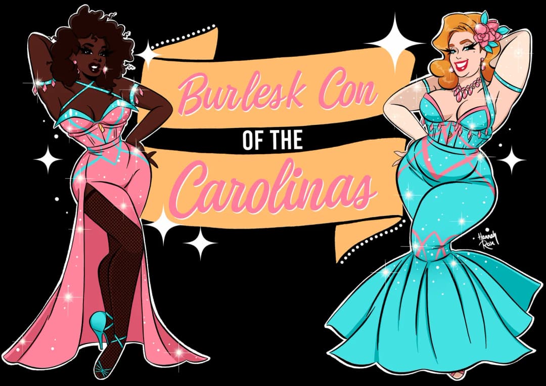 Burlesk Con of The Carolinas