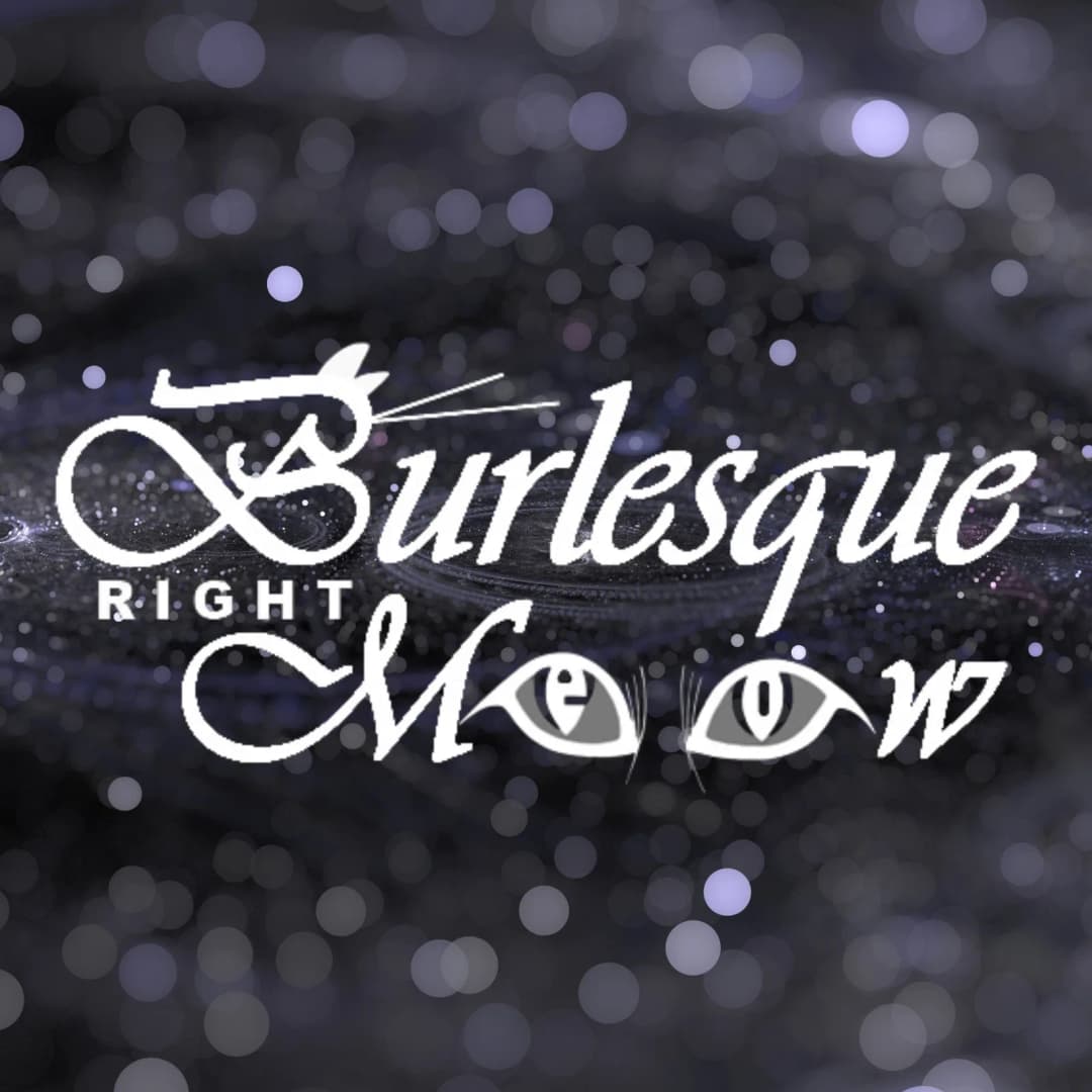 Burlesque Right Meow