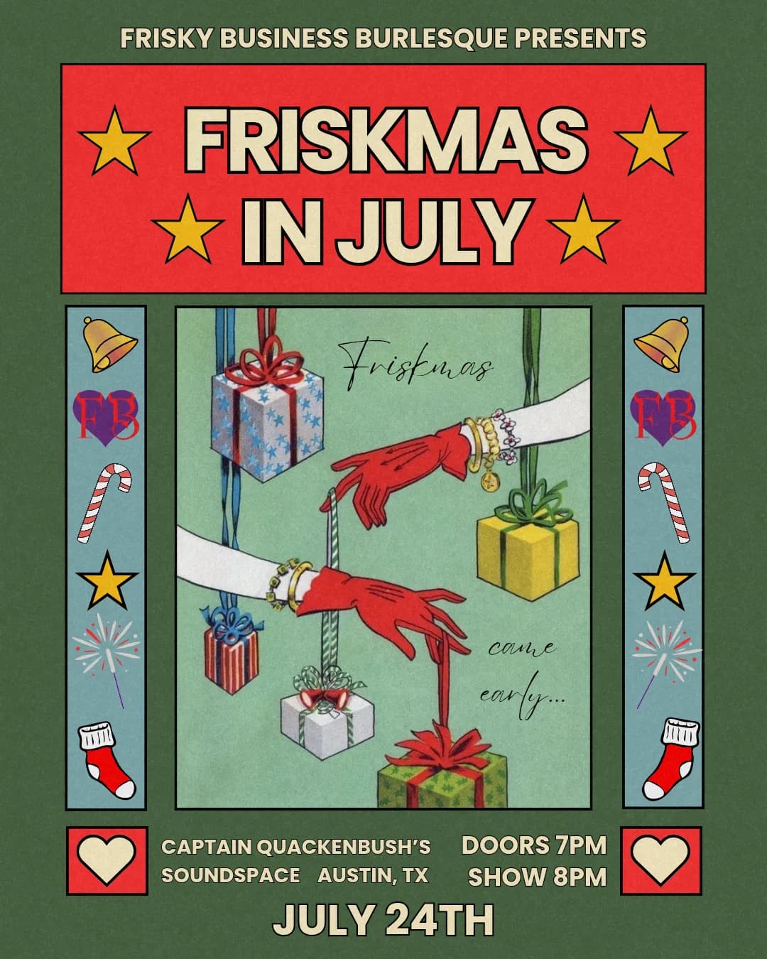 Frisky Business's Friskmas in July