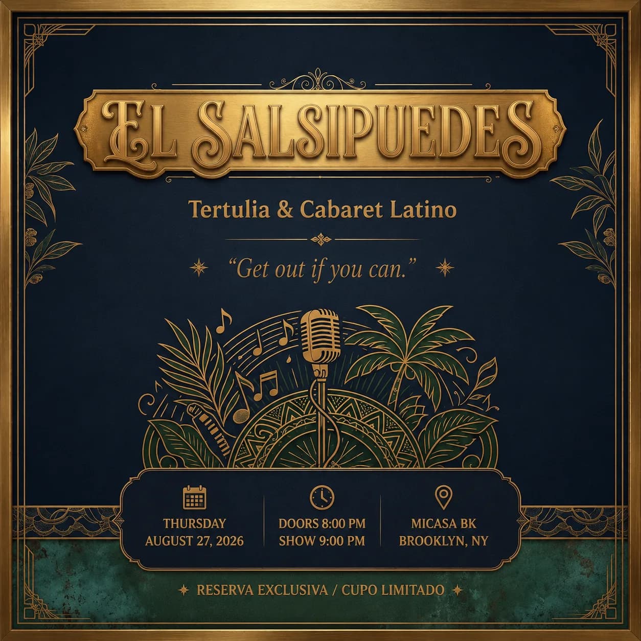 EL SALSIPUEDES - Tertulia & Cabaret Latino | Brooklyn