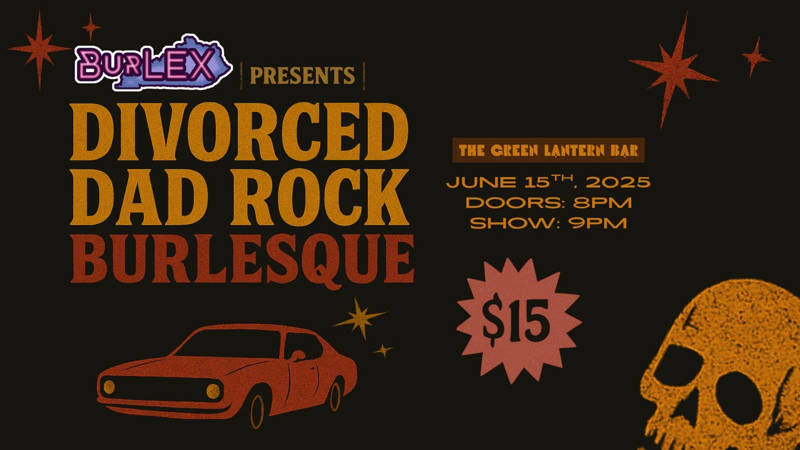 🎸 BurLEX Presents: Divorced Dad Rock – A Burlesque Tribute to Flannel, Feelings & Fender Benders 🎸