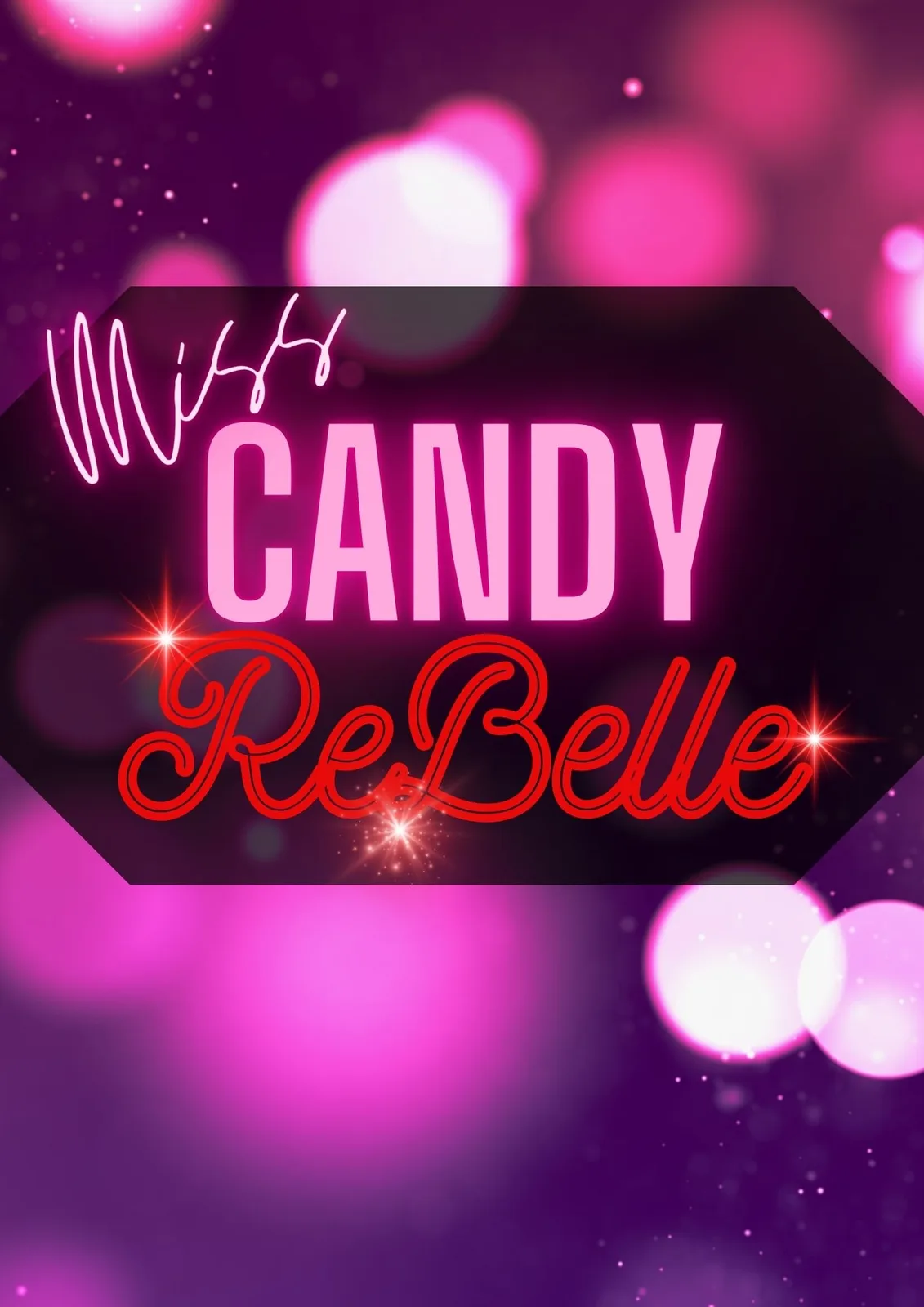Miss Candy ReBelle