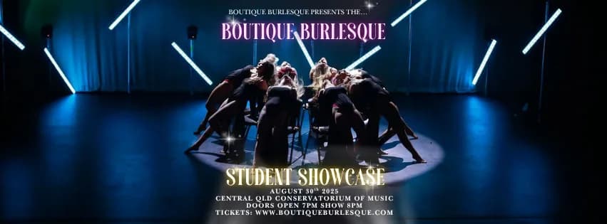 Boutique Burlesque, Student Showcase