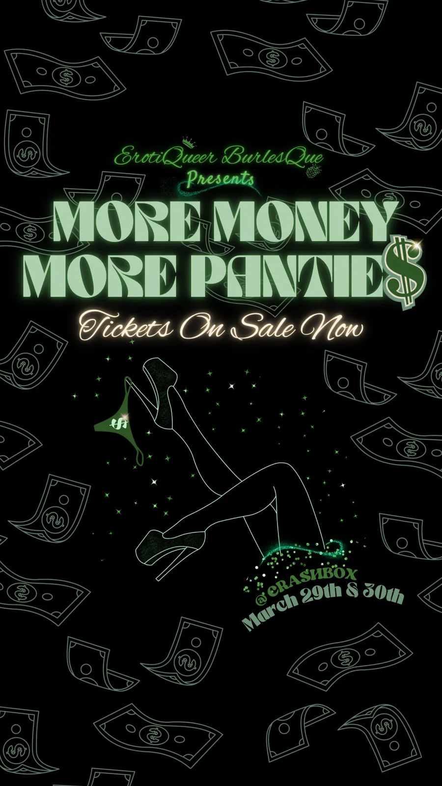 ErotiQueer BurlesQue: More Money, More Panties 💲