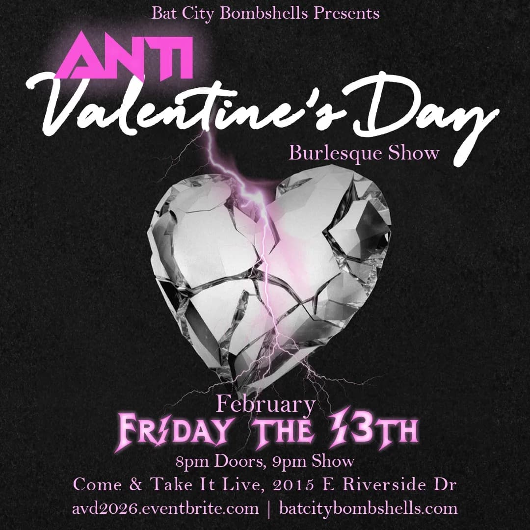 Bat City Bombshells present Anti-Valentines Day