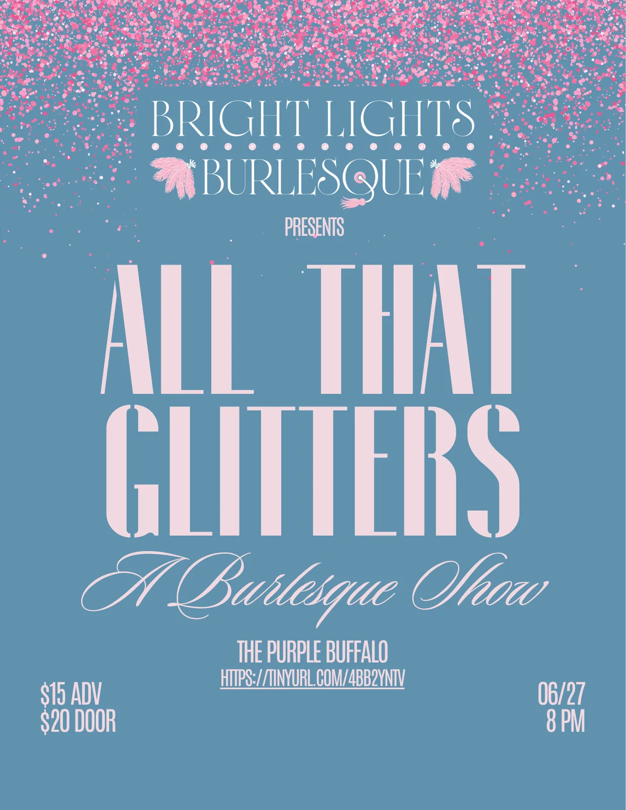Bright Lights Burlesque Presents: All That Glitters