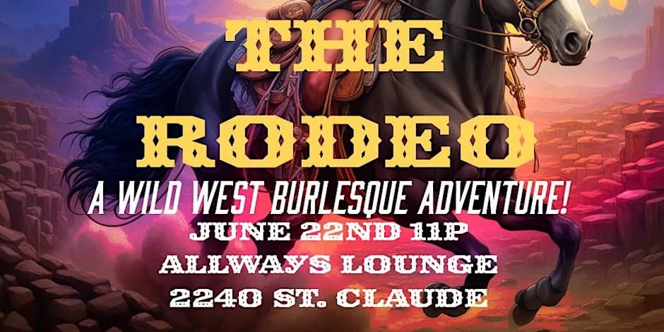 Juno’s Cabaret: The Rodeo