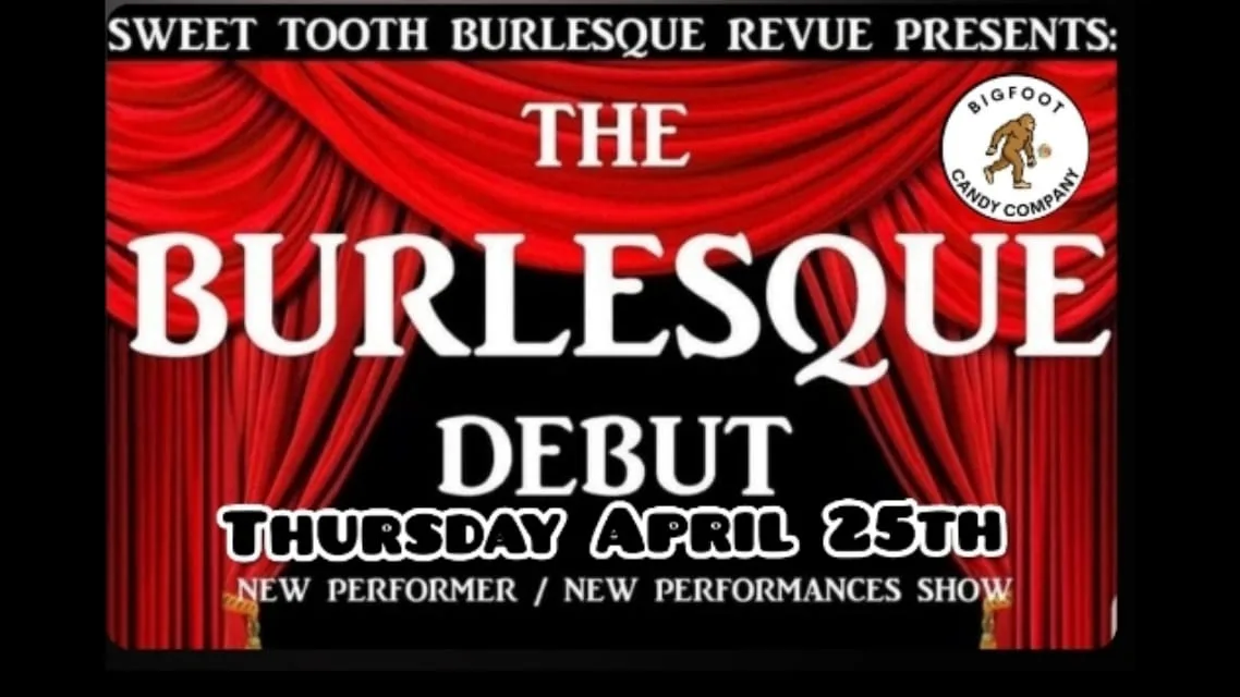 The Burlesque Debut