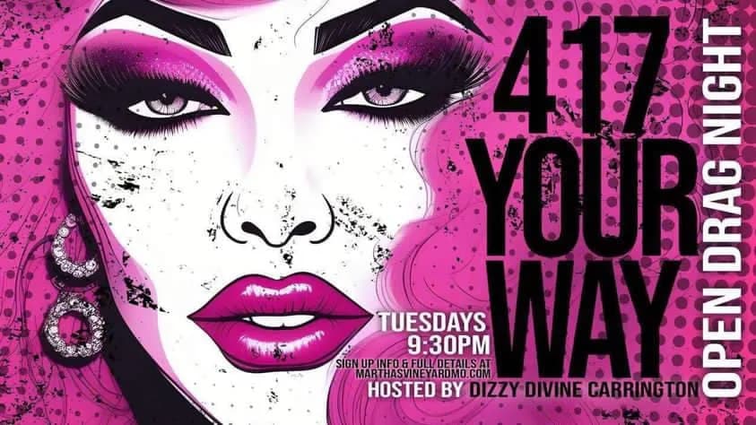 417 Your Way: Open Drag Night