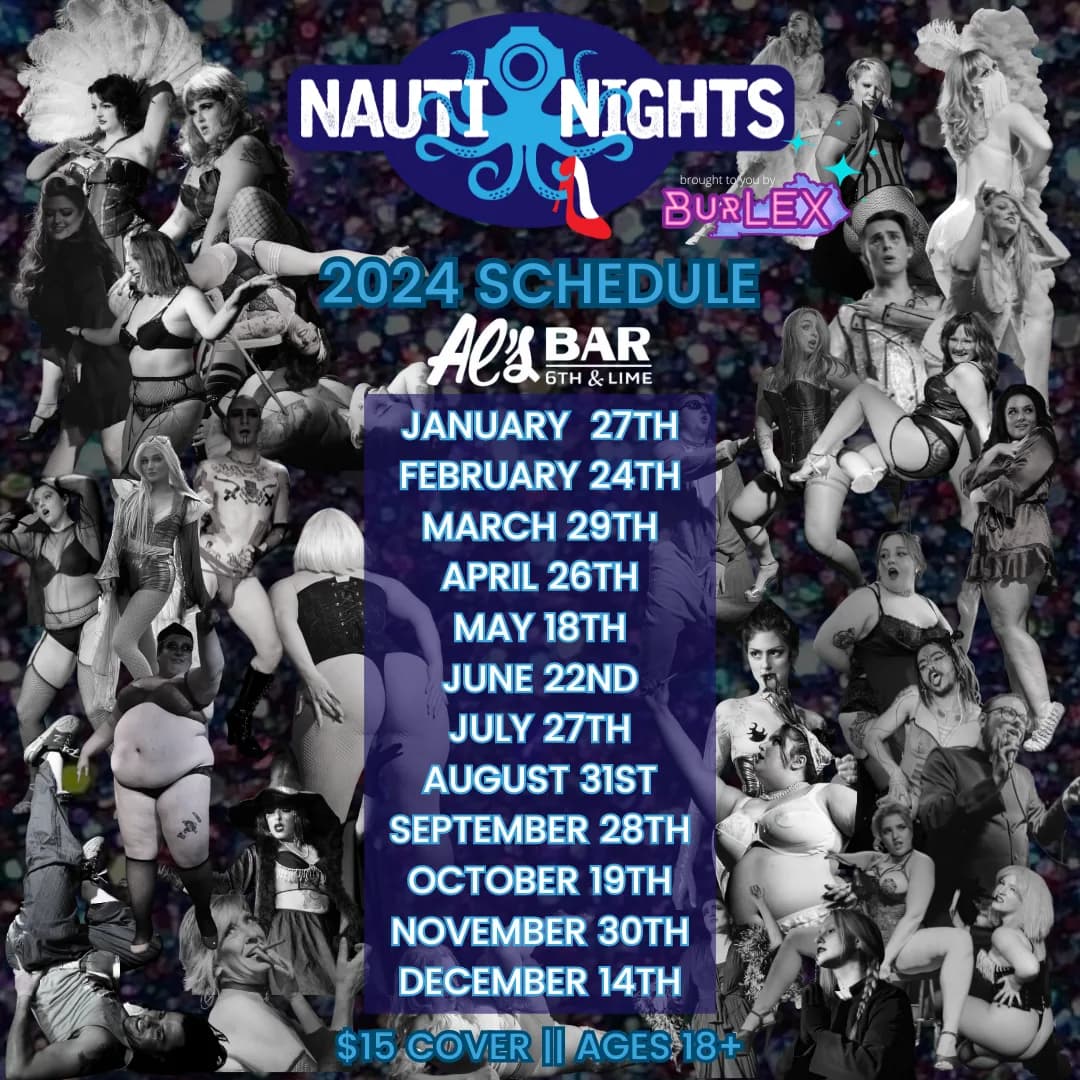 Nauti Nights by BurLEX - Kentucky's Longest Running Monthly Burlesque Revue