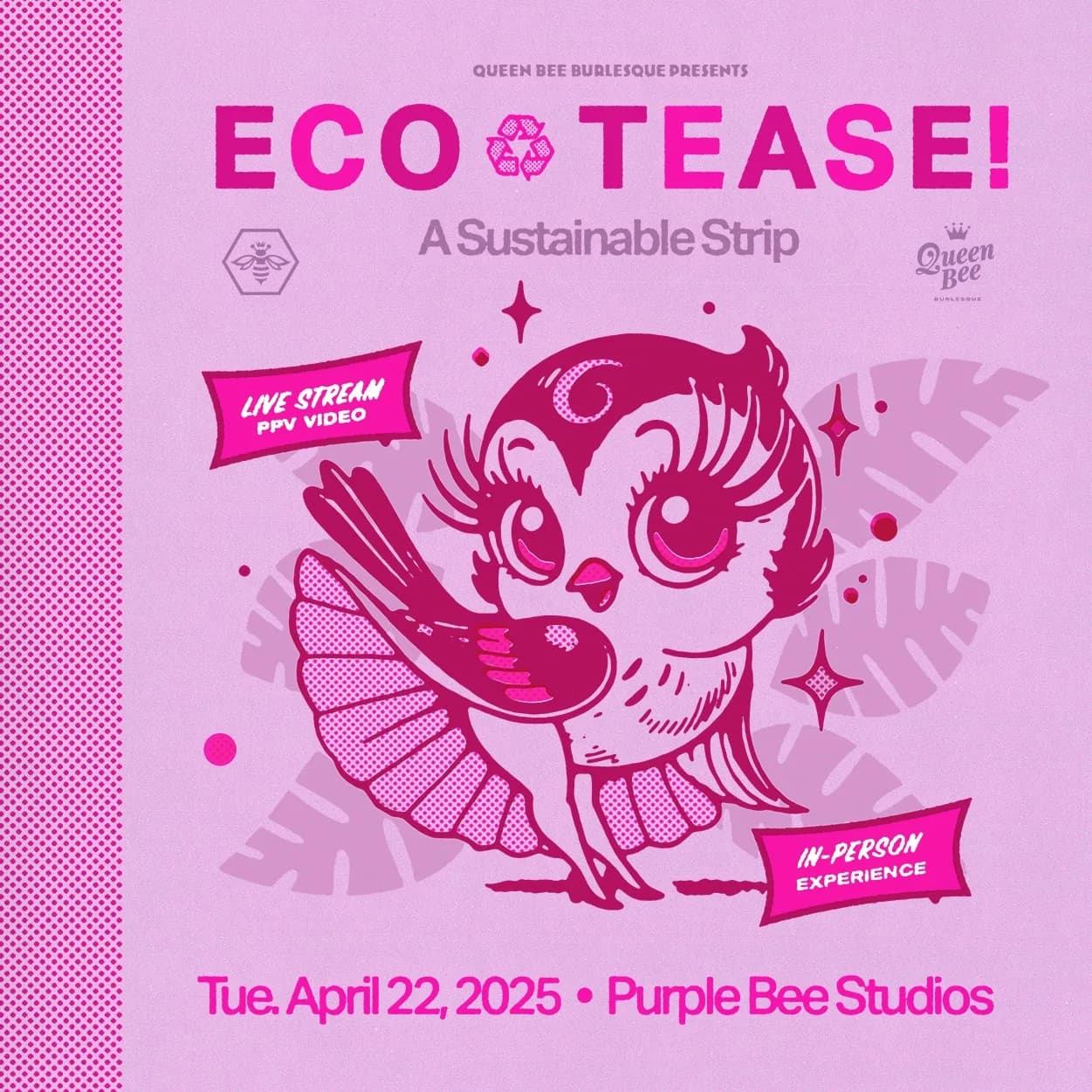 Eco-Tease: A Sustainable Strip